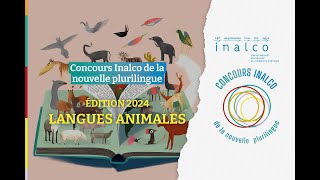 Remise des prix du Concours Inalco de la nouvelle plurilingue  Langues animales [upl. by Rovert91]