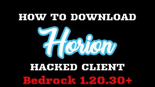 Horion Hacked Client UPDATED To Minecraft Bedrock 12030 [upl. by Fairlie985]