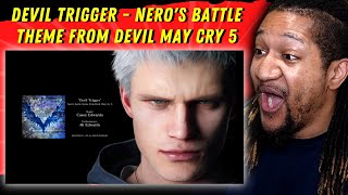 Reaction to Devil Trigger  Neros Battle Theme From Devil May Cry 5 [upl. by Iggy745]