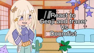 React to Genjiand tracer vs Doomfist Gacha react fit for overwatch [upl. by Zora]