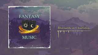 Blizzards in Churlston Free BGM Track [upl. by Gord797]