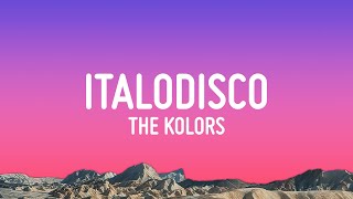 The Kolors  ITALODISCO TestoLyrics [upl. by Nomyar504]