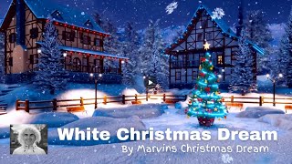 White Christmas Dream  by Marvins Christmas Dream  Single Radio Edit 2024 [upl. by Dilaw]