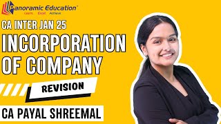 CA Inter Law Revision  Incorporation of Company l Company Laws Jan 25  CA Payal Shreemal [upl. by Muffin979]