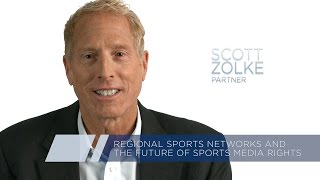 Scott Zolke Regional Sports Networks and the Future of Sports Media Rights [upl. by Einallem449]