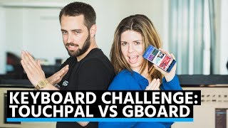 Keyboard Challenge TouchPal Keyboard Pro vs Gboard Which Editor won [upl. by Ahseenak]