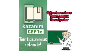 KAZANIM CEPTE  ÖGRETMENLERE TEKNOLOJİK TAVSİYELER B2 [upl. by Ackley]