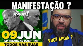 🚨MANIFESTAÇÃO DIA 09 está DIVIDINDO OPINIÕES  Veja a Nota de Esclarecimentos dos Envolvidos [upl. by Ahsla]