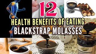 12 Health Benefits of Blackstrap Molasses [upl. by Neidhardt799]