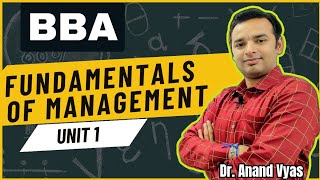 Fundamentals of Management  Unit 1 Lecture  BBA  Management Meaning Functions Importance Scope [upl. by Sirred]