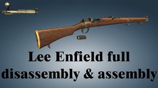 Lee Enfield full disassembly amp assembly [upl. by Htidirem]