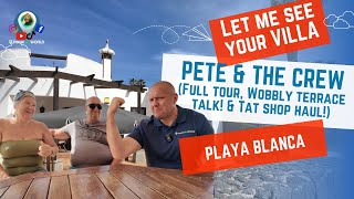 I found another cracking villa in Playa Blanca Lanzarote 👀  Wobbly Pete shows me around [upl. by Sigfrid]