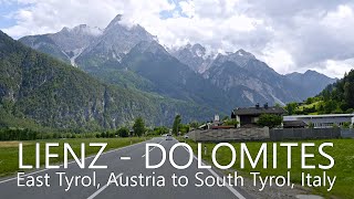 4K Scenic Drive in Tyrol amp Dolomites  Lienz  Dobbiaco  Cortina dAmpezzo  San Vito di Cadore [upl. by Karena]