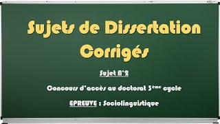 Sujets de Dissertation Corrigés N°2  Sciences du langage [upl. by Mercorr407]