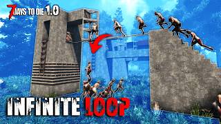 INFINITE LOOP Base Guide No Glitch EASY to build  7 Days to Die 10 [upl. by Eltsirhc802]