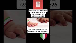 CITTADINANZA ITALIANA PER BAMBINI NATI IN ITALIA [upl. by Giule882]