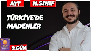 🌍 TÜRKİYEDE MADENLER KONU ANLATIMI 2025 🔴27 Günde AYT Coğrafya  9 🟡11sınıf coğrafya  9 [upl. by Caneghem]