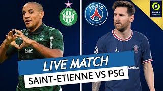 🔴🔵 SAINT ETIENNE  PSG LIVE  ALLEZ PARIS  🔥RAMOS TITULAIRE MESSI BUTEUR  POCHETTINO OUT  L1 [upl. by Nuawed82]