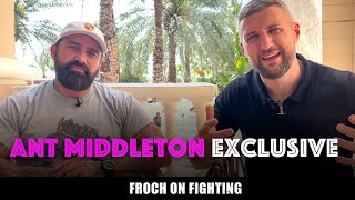 EXCLUSIVE Ant Middleton on being “cancelled” street fighting with Froch and Fury v Usyk [upl. by Rtoip]