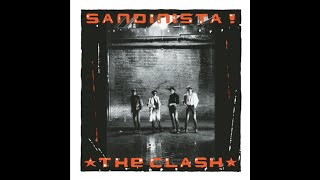 The Clash  Sandinista  The Single Album [upl. by Lars]