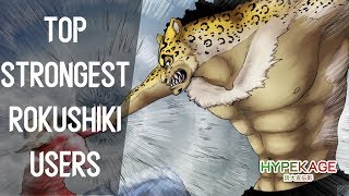 23 Strongest Rokushiki Users in One Piece World Ranked [upl. by Eyr]