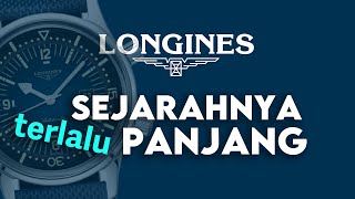 SEJARAH JAM TANGAN LONGINES A Brief History of LONGINES SEJARAHNYA TERLALU PANJANG  longines [upl. by Ahsaelat]