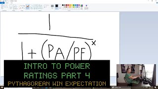 Intro to Power Ratings Part 4 Pythagorean Win Expectation and Log 5 Win Probability [upl. by Weingarten]