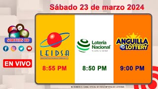 Lotería Nacional LEIDSA y Anguilla Lottery en Vivo 📺│Sábado 23 de marzo 2024 855 PM [upl. by Eilerua435]