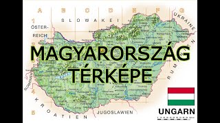 MAGYARORSZÁG TÉRKÉPE [upl. by Brey552]