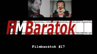 Filmbarátok Podcast 17 [upl. by Theurich291]