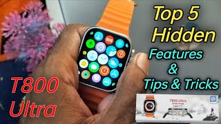 T800 ultra smart watch top 5 hidden features ⚡ review and tips amp tricks 🔥 [upl. by Ahsaten]