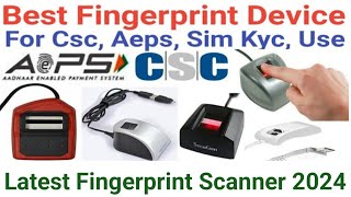 Best Fingerprint Device 2024 For CSC  Best Biometric Fingerprint Scanner For CSC RKHINDITECH [upl. by Nnylanna]