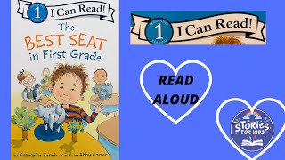 THE BEST SEAT IN FIRST GRADE  READ ALOUD STORIES FOR KIDS [upl. by Notled]