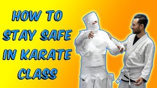 How to stay SAFE in Karate class [upl. by Noami178]