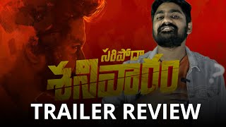 Saripodha sanivaram trailer review [upl. by Israeli]