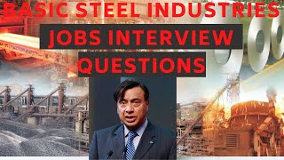 Basic Steel Industries Jobs Interview Questions and Answers  Lakshmi Mittal  Tech Mecha [upl. by Ennywg]