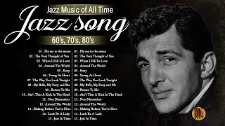 Jazz Music Best Songs Ever 🎷Frank Sinatra Dean Martin Nat King Cole Bing Crosby amp more [upl. by Narag]