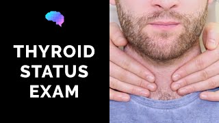 Thyroid Status Examination  OSCE Guide  UKMLA  CPSA [upl. by Shaylah975]