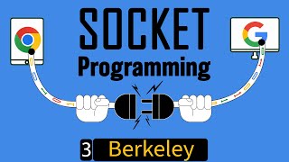 Socket Programming  Berkeley Sockets explained E3 [upl. by Cassaundra785]