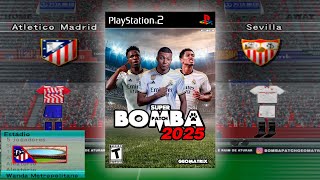 Jogo Atlético de Madrid x Sevilla Super Bomba Patch 25 PES gameplay bombapatch winningeleven PS2 [upl. by Brigitte]