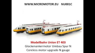 NU001C Modellbahn Union ET 403 [upl. by Eednarb213]