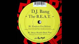 DJ Bang  The BEAT Freeform Five Reform [upl. by Anhcar]