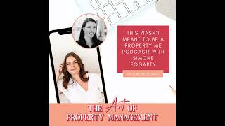 This wasnt meant to be a Property Me podcast with Simone Fogarty [upl. by Otrebtuc]