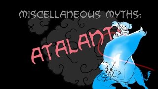 Miscellaneous Myths Atalanta [upl. by Jara]