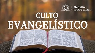 CULTO EVANGELÍSTICO [upl. by Resor48]