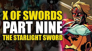 The Starlight Sword ExcaliburX Of Swords Part 9  Comics Explained [upl. by Ursulette815]