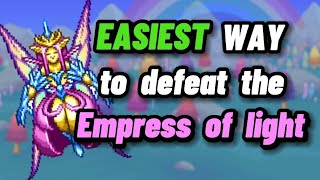 The EASIEST way to defeat the Empress of Light [upl. by Llekram]