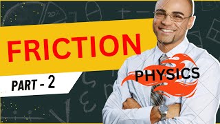 Friction class 1112910 Part 2 Friction in just 10 minutes [upl. by Keligot400]