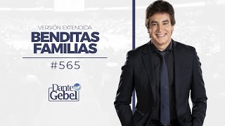 Dante Gebel 565  Benditas familias versión extendida [upl. by Wetzel]