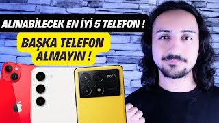 Bence Şu Anda Alınabilecek En İyi 5 TELEFON  MART 2024 [upl. by Arnulfo860]